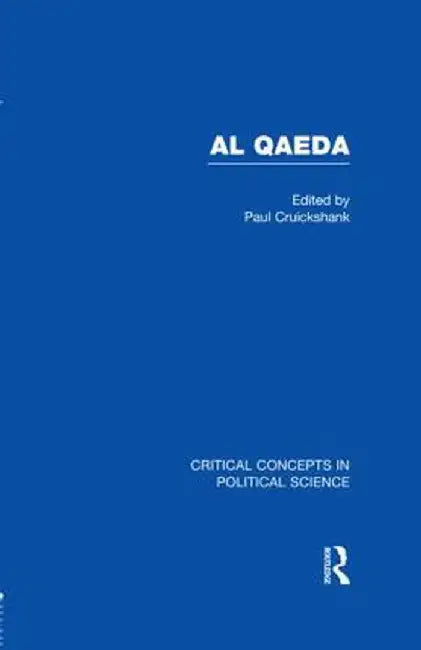 Al Qaeda by Paul Cruickshank