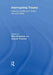 Interrogating Trauma: Collective Suffering in Global Arts and Media by Mick Broderick