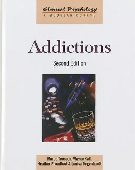 Addictions by Maree Teesson