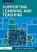 Supporting Learning and Teaching by Christine Bold