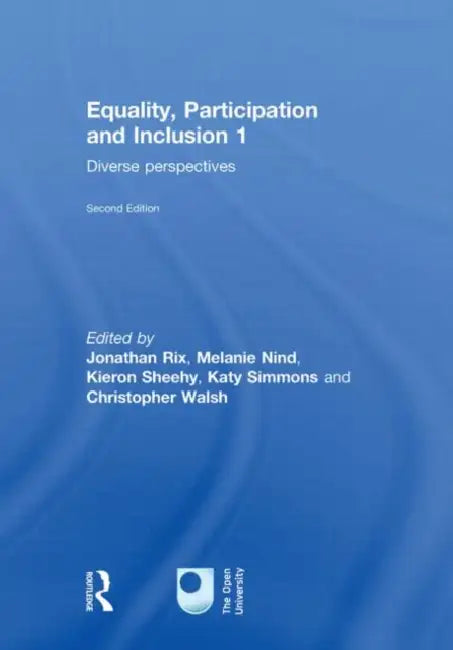 Equality, Participation and Inclusion 1: Diverse Perspectives by Jonathan Rix