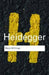 Basic Writings: Martin Heidegger by Martin Heidegger