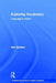 Exploring Vocabulary: Language in Action by Dee Gardner