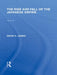 The Rise and Fall of the Japanese Empire by David James