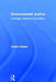 Environmental Justice: Concepts, Evidence and Politics by Gordon Walker