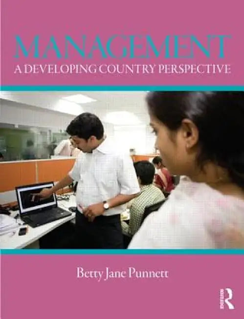 Management: A Developing Country Perspective by Betty Jane Punnett