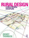 Rural Design: A New Design Discipline by Dewey Thorbeck