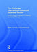 The Routledge Intermediate to Advanced Japanese Reader: A Genre-Based Approach to Reading as a Social Practice by Noriko Iwasaki