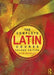 The Complete Latin Course by G D A Sharpley