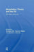 Negotiation Theory and the EU: The State of the Art by Andreas Dür