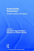 Sustainability Assessment: Pluralism, Practice and Progress by Alan Bond, Angus Morrison-Saunders, Richard Howitt