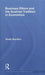 Business Ethics and the Austrian Tradition in Economics by Hardy Bouillon