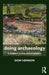 Doing Archaeology: A Subject Guide for Students by Donald Henson