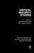 Critical Security Studies by Nick Vaughan-Williams
