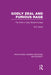 Godly Zeal and Furious Rage (RLE Witchcraft): The Witch in Early Modern Europe by Geoffrey Quaife