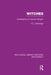 Witches (Rle Witchcraft): Investigating an Ancient Religion by T Lethbridge