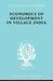 Econ Dev Village India Ils 59 by M. R. Haswell