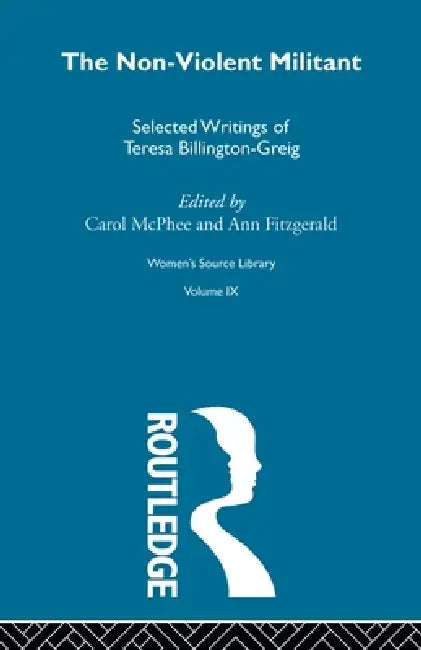 The Non-Violent Militant by Ann Fitzgerald