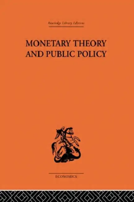 Monetary Theory and Public Policy by Kenneth K. Kurihara