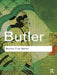Bodies That Matter: On the Discursive Limits of "Sex" by Judith Butler