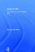 Jung on Art: The Autonomy of the Creative Drive by Tjeu van den Berk