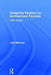 Designing Kinetics for Architectural Facades: State Change by Jules Moloney
