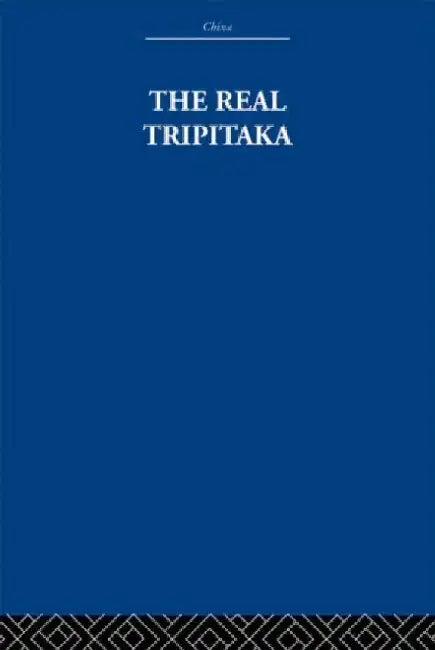 The Real Tripitaka: And Other Pieces by The Arthur Waley Estate