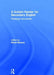 A Guided Reader for Secondary English: Pedagogy and practice by David Stevens