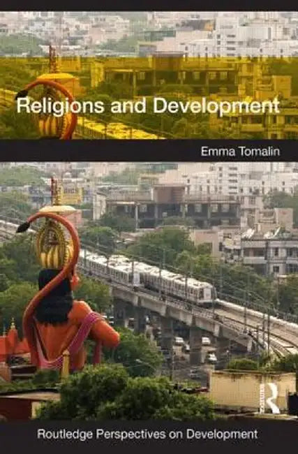 Religions and Development by Emma Tomalin