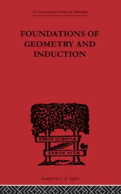 Foundations of Geometry and Induction by Jean Nicod