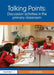 Talking Points: Discussion Activities in the Primary Classroom by Lyn Dawes