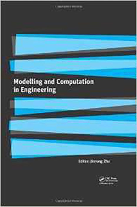 Modelling And Computation In Engineering