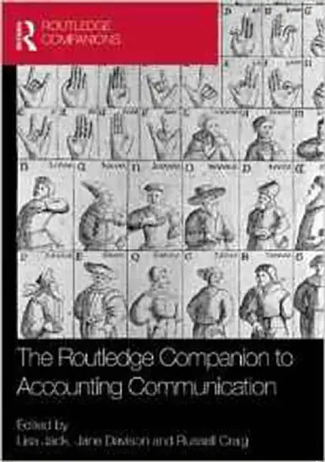 The Routledge Companion To Accounting Communication by Lisa Jack, Jane Davison, Russell Craig