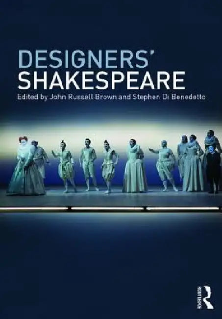Designers' Shakespeare by John Russell Brown