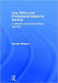 Law, Ethics and Professional Issues for Nursing: A Reflective and Portfolio-Building Approach by Herman Wheeler