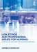 Law, Ethics and Professional Issues for Nursing: A Reflective and Portfolio-Building Approach by Herman Wheeler