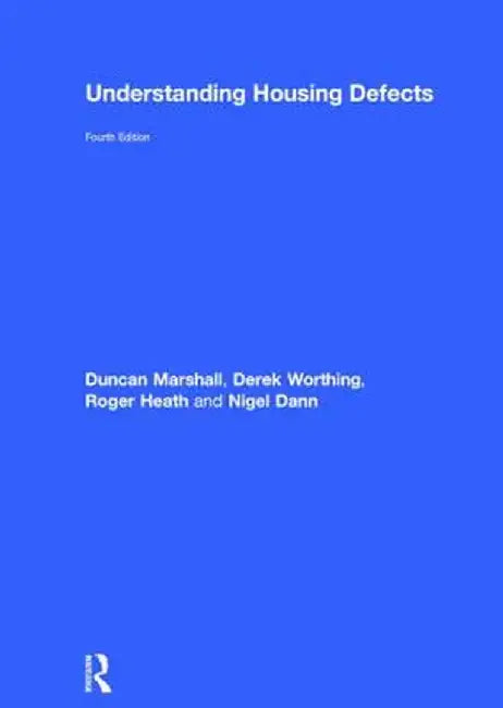 Understanding Housing Defects by Duncan Marshall