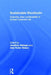 Sustainable Stockholm: Exploring Urban Sustainability in Europe's Greenest City by Jonathan Metzger