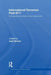 International Terrorism Post-9/11: Comparative Dynamics and Responses by Asaf Siniver