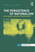 The Persistence of Nationalism: From Imagined Communities to Urban Encounters by Angharad Closs Stephens