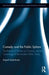 Comedy and the Public Sphere: The Rebirth of Theatre as Comedy and the Genealogy of the Modern Public Arena by Arpad Szakolczai