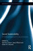 Social Sustainability: A Multilevel Approach to Social Inclusion by Veronica Dujon