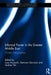 Informal Power in the Greater Middle East: Hidden Geographies by Luca Anceschi