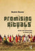 Promising Rituals: Gender and Performativity in Eastern India by Beatrix Hauser