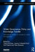 Water Governance, Policy And Knowledge Transfer: International Studies on Contextual Water Management by Cheryl De Boer, Joanne Vinke-de Kruijf, Gul Ozerol