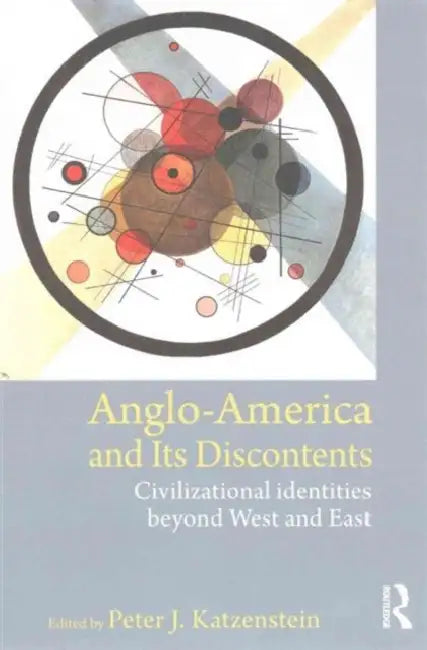Civilizational Politics in World Affairs Trilogy by Peter Katzenstein