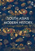 South Asia's Modern History: Thematic Perspectives by Michael Mann