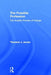 The Possible Profession: The Analytic Process of Change by Theodore J. Jacobs