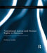 Transitional Justice and Human Rights in Morocco: Negotiating the Years of Lead by Fadoua Loudiy