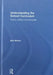 Understanding the School Curriculum: Theory, Politics and Principles by Alex Moore